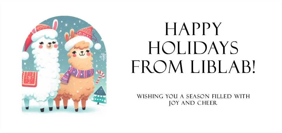 A holiday card with 2 cartoon llamas. The card reads Happy holidays from liblab, wishing you a season filled with joy and cheer